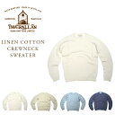 【期間限定50%OFF!】INVERALLAN(インバーアラン)/COTTON&LINEN L/S CREWNECK SUMM