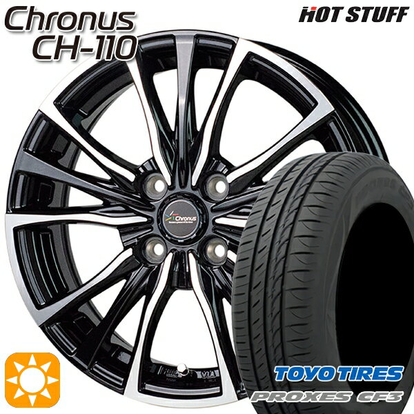 【取付対象】フィット デミオ 175/65R14 82H トーヨー プロクセス CF3 HotStuff ホットスタッフ クロノス CH-110 14インチ 5.5J 4H100 サマータイヤホイールセット