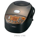 ★象印 NP-VJ10-TA ブラウン 極め炊き 5.5合炊き 圧力IH 炊飯器 圧力IH炊飯ジャー 5.5合炊き