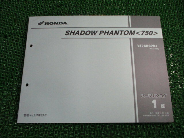 シャドウファントム パーツリスト 750 1版 ホンダ 正規 バイク 整備書 VT750C2B RC53-100 Ur 車検 パーツカタログ 整備書 【中古】