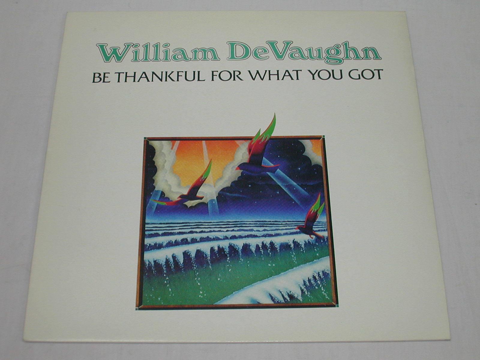（LP）WILLIAM　DEVAUGHN　ウィリアム　デヴォーン／BE　THANKFUL　FOR　WHAT　YOU　GOT