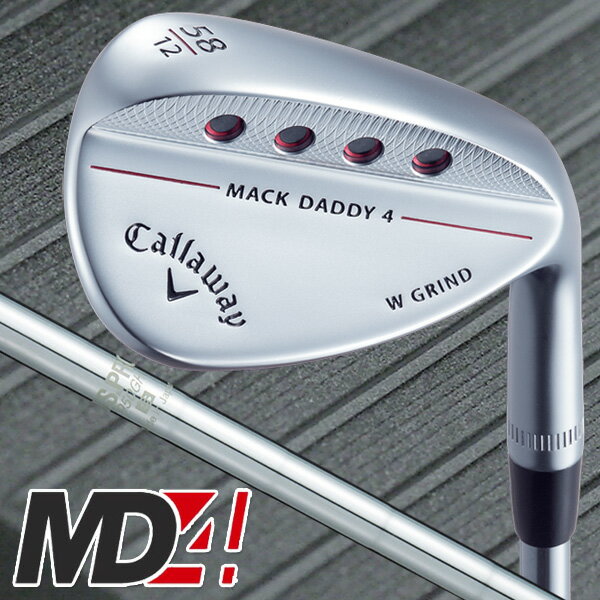 《あす楽》キャロウェイ MD4 ミルド クロムメッキ NS?PRO950GH ウェッジ