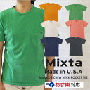 Mixta ミクスタ S/S CREW NECK POCKET TEE 半袖 クルーネック ポケット付 Tシャツ/Mixta ミクスタ 半袖 クルーネック ポケット付 Tシャツ Mixta ミクスタ 半袖 クルーネック ポケット付 Tシャツ