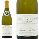 マコン・ヴィラージュ シャムロワ ブラン 2020年 ルイ・ラトゥール社 正規 750ml (フランス ブルゴーニュ 白ワイン)
