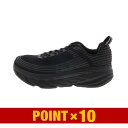 【ポイント10倍】HOKA ONE ONE BONDI 6(...