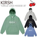 キルシー パーカ KIRSH メンズ レディース CIRCLE LOGO HOODIE JS サークル ロゴ フーディー BLUE ブルー GREEN グリーン GRAY グレー BLACK ブラック JSKT12 ウェア