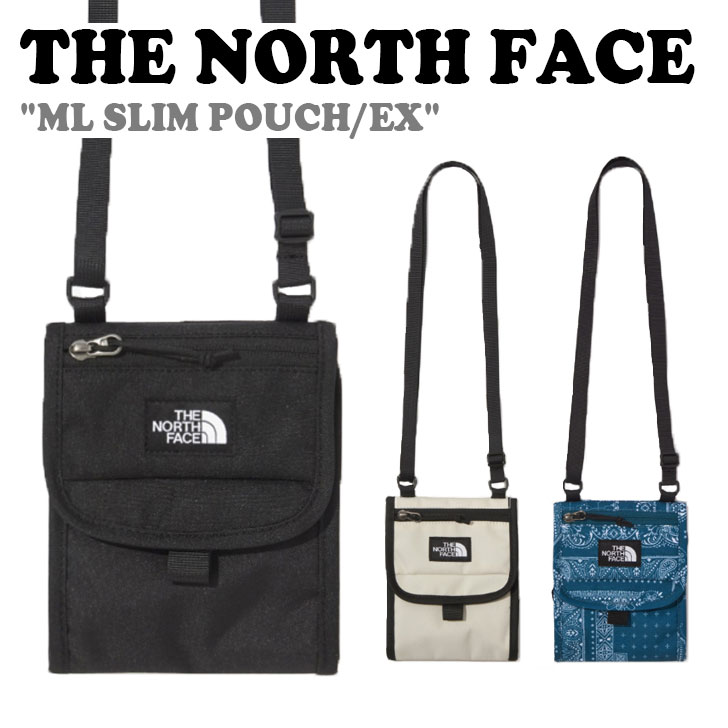 <strong>ノースフェイス</strong> クロスバッグ THE NORTH FACE メンズ レディース ML SLIM POUCH/EX ML スリムポーチ EX BLACK ブラック CREAM クリーム PEACOAK_BLUE ピーコックブルー NN2PN20A/B/C バッグ 【中古】未使用品