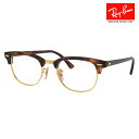  XőPT20{ `2/14 9:59 xȂ1.55Y+0~ Co Nu}X^[ Klt[ RX5154 2372 49 Ray-Ban CLUB MASTER ɒBKl ዾ