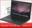 Apple MacBook MB063J/B【13.3インチワイド】【中古Macintosh】【中古パソコン】【中古】【中古ノートパソコン】