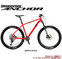 (選べる特典付)マウンテンバイク 2020 ANCHOR アンカー XG6 SLX MODEL SIMPLE STYLE シマノ SLX仕様 12段変速 27.5インチホイール アルミ MTB(カラーオーダー)