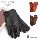 【クーポンで割引】デンツ手袋 DENTS手袋 ヘアシープスキン(羊革) 手袋 レザー グローブ ノーライニング 全3色 DENTS LETHER GLOVES 15-1026 メンズ MEN レザーグローブ 本革 裏地なし ハンドメイド クリスマス プレセント ギフト バレンタイン