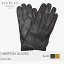 【クーポンで割引】DENTS デンツ 手袋ハンプトン グローブ HAMPTON GLOVES15-1564 メンズ クリスマス プレセント ギフト バレンタイン