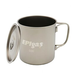 [20%OFFセール] EPIガス EPIgas シングルチタンマグカバーセット500 [<strong>500ml</strong>][フタ付き][T-8117]