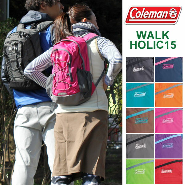 ◆2012年春夏モデル◆・Coleman WALK-HOLIC 15[全10色]コールマン ウォークホリック15(バックパック)メンズ（男性用）レディース(女性用)_11203E(wannado)