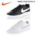 NIKE iCL fB[X Xj[J[ WMNS COURT ROYAL SL R[gC 844896 002 100 ubN zCg