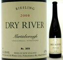 ドライリヴァー リースリング[2008]DRY RIVER Riesling[2008]
