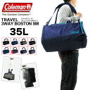 コールマン ボストンバッグ リュック 旅行バッグ Coleman 送料無料 TRAVEL 3WAY BOSTON SM 35L 1〜2泊対応の背負えるボストン メンズ レディース 修学旅行 ショルダーバッグ バックパック 斜めがけバッグ 林間学校 アウトドア 合宿 部活 ジム クラブ活動