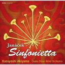(CD) ヤナーチェク：シンフォニエッタ / 指揮：秋山和慶 / 演奏：オオサカ