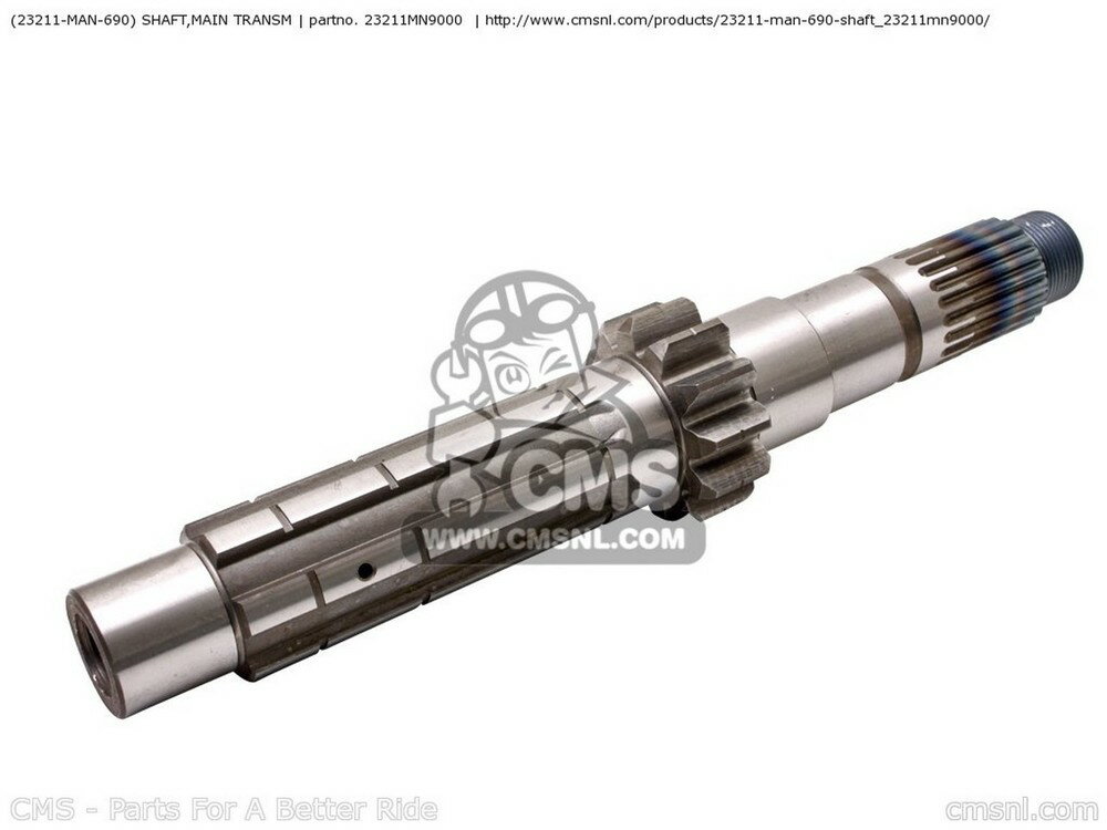 CMS シーエムエス (23211-MAN-690) SHAFT，MAIN TRANSM FMX650 2005 5 ENGLAND / MKH EUROPEAN DIRECT SALES KPH 25K FRANCE FX650 VIGOR 2000 Y SWITZERLAND HONDA ホンダ ミッション・ギア エンジンパーツ エンジン