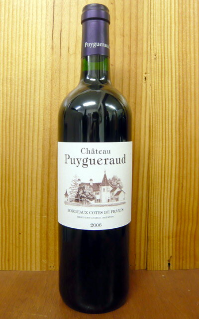 シャトー・ピュイグロー[2007]年・ニコラ・ティエポン・AOCコート・ド・フラン Chateau Puygueraud [2007] AOC Bordeaux Cotes de Francs (Nicolas Thienpont)