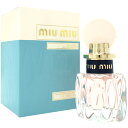 ミュウミュウ MIU MIU ローロゼ EDT SP 30m...