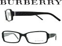 【カード決済OK！】【送料無料】バーバリー 眼鏡 ブラック BURBERRY メガネフレーム めがね アイウェア 0BE-2095-3001 WN0009