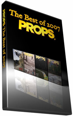 PROPS Best of 2007 DVD