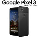 Pixel 3 スマホケース 韓国 TPU クリアケース グーグル google