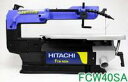 HITACHI　日立工機　卓上糸のこ盤　FCW40SA