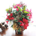 造花 赤いポインセチアとクリスマスホーリーのアレンジ CT触媒 クリスマス