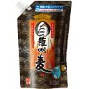 【5,000円以上送料無料】白薩州麦 25度 パウチ 500ml