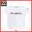郵便指定で送料無料-代引決済不可"ビラボン(Billabong)キッズユニティーロゴショートスリーブ子供用半袖tシャツKIDS UNITY LOGO SHORTSLEEVE T-SHIRTS"サーフィンの波情報ウェアアパレルはtシャツキャップamazonウェアアパレルはtシャツキャップ無地
