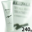 トライオール ヘアトリートメント 240g ツヤツヤでソフト...