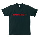 【5,000円(税抜)以上で送料無料】HONMA!?TシャツパロディTシャツ【メンズ】【レディース】【キッズ】【半袖】