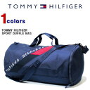 トミー バッグ TOMMY HILFIGER トミーヒルフィガー ダッフルバッグ ドラム型 ダッフルバッグ ショルダー バッグ BAG ボストンバッグ 出張 旅行 部活 クラブ カッコイイ オシャレ 人気 ブランド プレゼント ギフト 78E2211 【あす楽対応】
