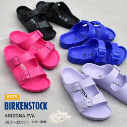 【店内全品★P5倍！】<strong>ビルケンシュトック</strong> アリゾナ EVA BIRKENSTOCK サンダル <strong>キッズ</strong> ジュニア 子供 ブラック 黒 ホワイト 白 ARIZONA EVA 1018923 1018924 1018925 1018941 1019686 細幅 男の子 女の子 ユニセックス つっかけ