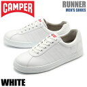  Jy[ CAMPER Xj[J[ i[ zCgCAMPER RUNNER K100227-004C V[Y VRv [Jbg X[XU[  Y