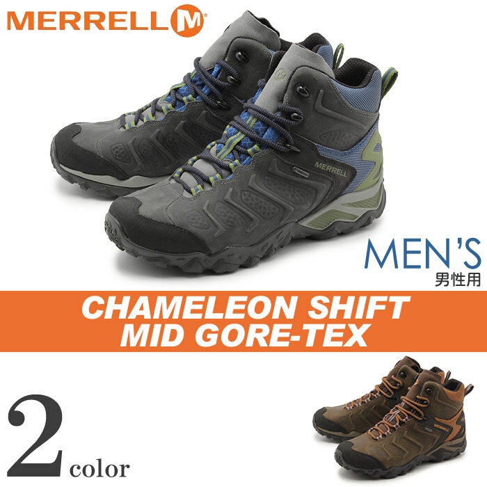 送料無料 メレル MERRELL カメレオン シフト ミッド ゴアテックス 全2色merr…...:z-craft:10063911