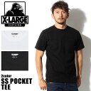 【メール便可】 XLARGE X-LARGE エクストララージ 01153101 SS POCKET TEE 半袖 Tシャツ 全2色トップス ウェア カットソー シンプル 無地 クルーネックメンズ(男性用)