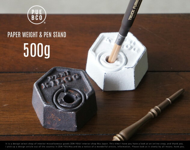 PAPER WEIGHT & PEN STAND/ペーパーウェイト＆ペンスタンドPUEBC…...:zen-you:10000851