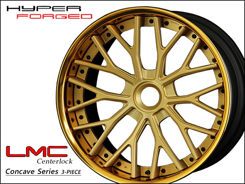 ハイパーフォージド LMC CL 19インチ×14J Sコンケイブ/リバース ホイール HYPER FORGED LMC CENTERLOCK 19x14J