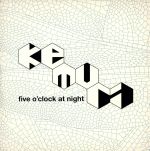 five　o’clock　at　night/ＣＤシングル（１２ｃｍ）/RRCA-19011