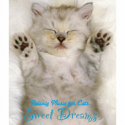 Relaxing Music for Cats Sweet Dreams アルバム KMES-14057