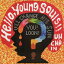 Hello，Young　Souls！！（初回限定盤）/ＣＤ/FLCT-0001
