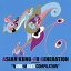 ASIAN　KUNG-FU　GENERATION　presents　”NANO-MUGEN　COMPILATION”/ＣＤ/KSCL-827