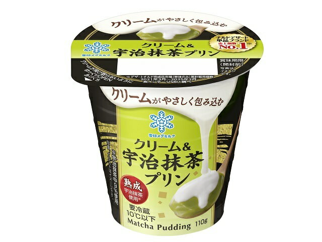 雪印メグミルク 雪メグクリーム＆宇治抹茶プリン川越