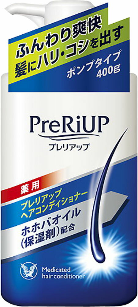 大正製薬 プレリアップヘアコンディショナー ボトル400g
