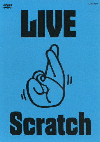 LIVE　Scratch～上がってますってばTOUR～＠武道館/ＤＶＤ/COBA-4673