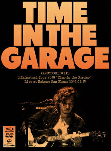 斉藤和義　弾き語りツアー2019　Time　in　the　Garage　Live　at　中野サンプラザ　2019．06．13/Ｂｌｕ−ｒａｙ　Ｄｉｓｃ/VIXL-290