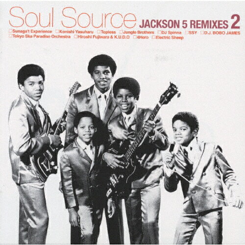 Soul　Source-JACKSON　5　REMIXES　2/ＣＤ/UPCH-1090